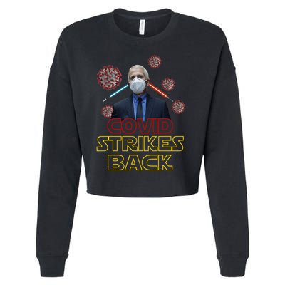 Covid Strikes Back Dr Fauci Funny Cropped Pullover Crew