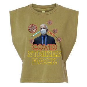 Covid Strikes Back Dr Fauci Funny Garment-Dyed Women's Muscle Tee