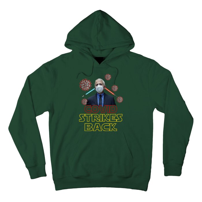 Covid Strikes Back Dr Fauci Funny Hoodie