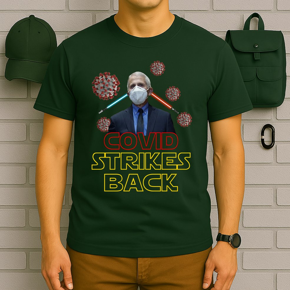 Covid Strikes Back Dr Fauci Funny T-Shirt