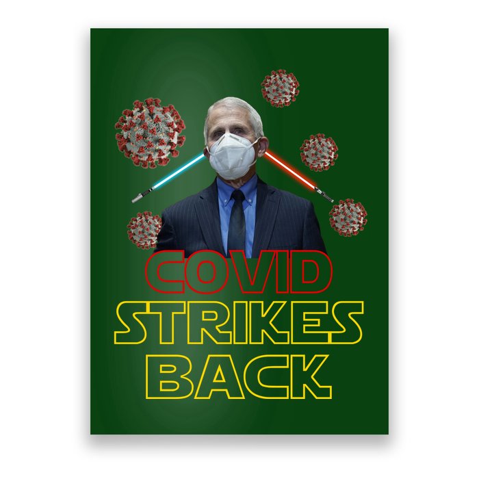 Covid Strikes Back Dr Fauci Funny Poster