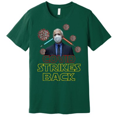 Covid Strikes Back Dr Fauci Funny Premium T-Shirt