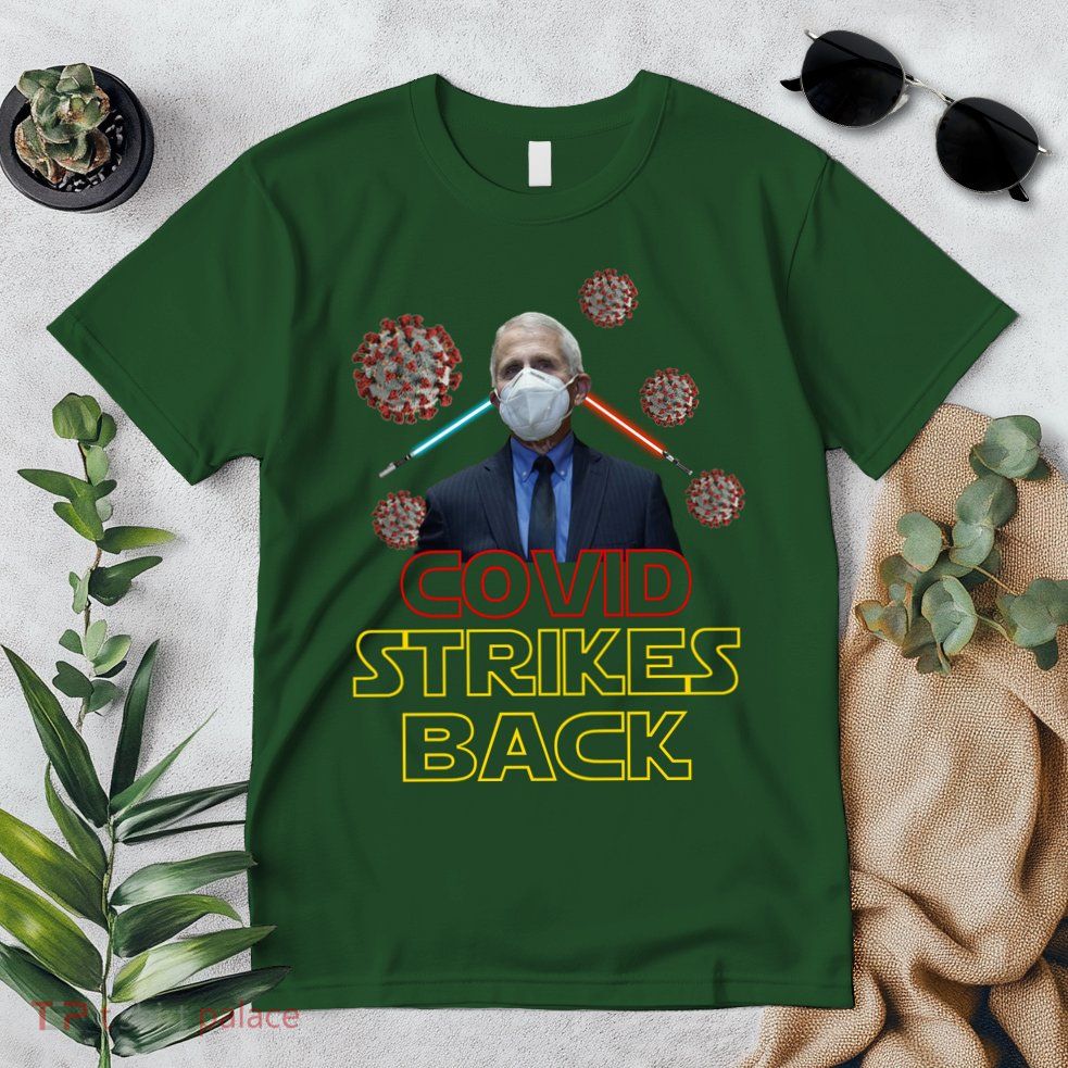Covid Strikes Back Dr Fauci Funny Premium T-Shirt