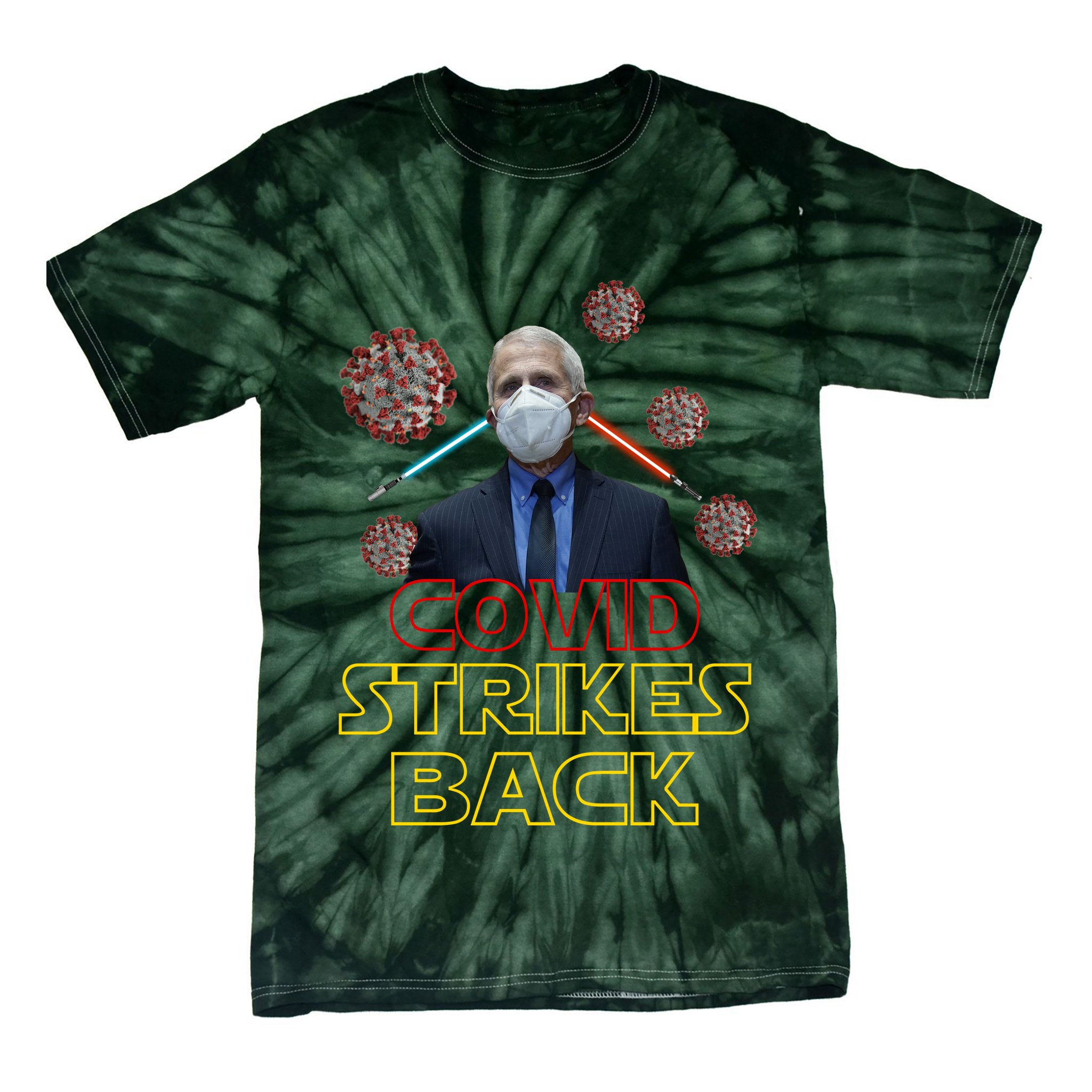 Covid Strikes Back Dr Fauci Funny Tie-Dye T-Shirt