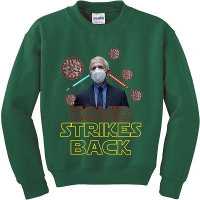 Covid Strikes Back Dr Fauci Funny Kids Sweatshirt