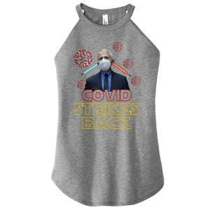 Covid Strikes Back Dr Fauci Funny Women's Perfect Tri Rocker Tank