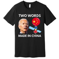 Chinese Spy Balloon Funny Surveillance Joe Biden China Flag  Premium T-Shirt