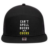 Cant Spell Bucks Without Cucks Michigan Football 7 Panel Mesh Trucker Snapback Hat