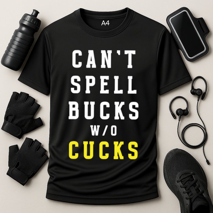 Cant Spell Bucks Without Cucks Michigan Football Cooling Performance Crew T-Shirt