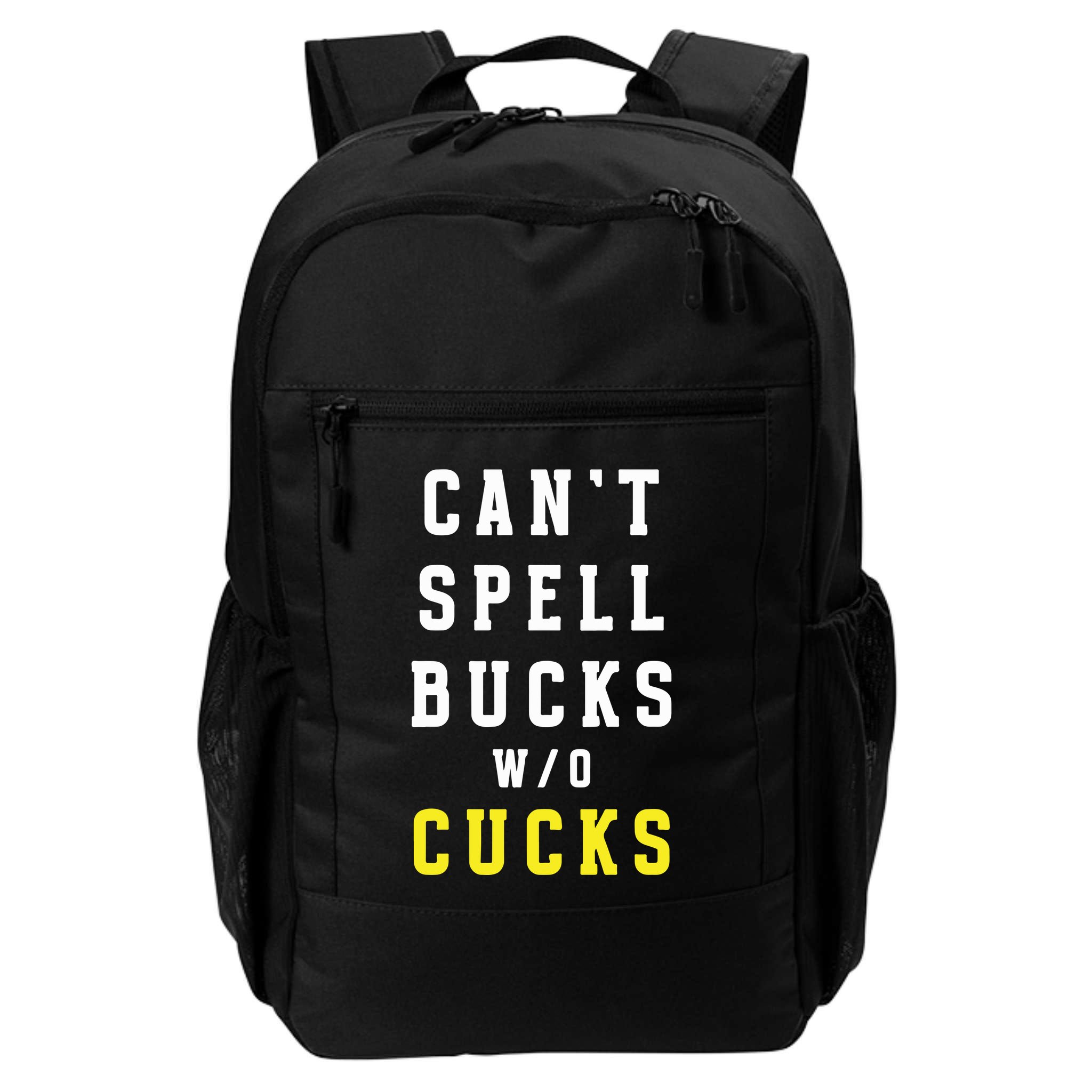Cant Spell Bucks Without Cucks Michigan Football Backpack