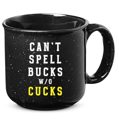 Cant Spell Bucks Without Cucks Michigan Football 15oz Campfire Ceramic Mug