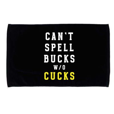 Cant Spell Bucks Without Cucks Michigan Football Microfiber Hand Towel