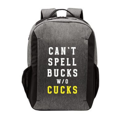 Cant Spell Bucks Without Cucks Michigan Football Vector Backpack