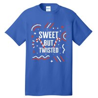 Christmas Sweet But Twisted Candy Cane Matching Design Tee Great Gift Tall T-Shirt