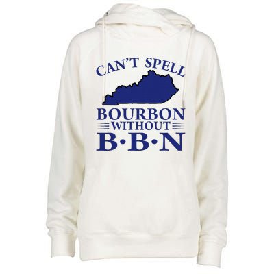 CanT Spell Bourbon Without Bbn Kentucky Bourbon Trail Womens Funnel Neck Pullover Hood