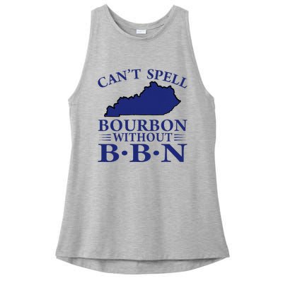 CanT Spell Bourbon Without Bbn Kentucky Bourbon Trail Ladies PosiCharge Tri-Blend Wicking Tank