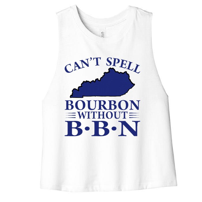 CanT Spell Bourbon Without Bbn Kentucky Bourbon Trail Women's Racerback Cropped Tank