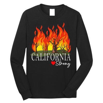 California Strong California Fire Gift Long Sleeve Shirt