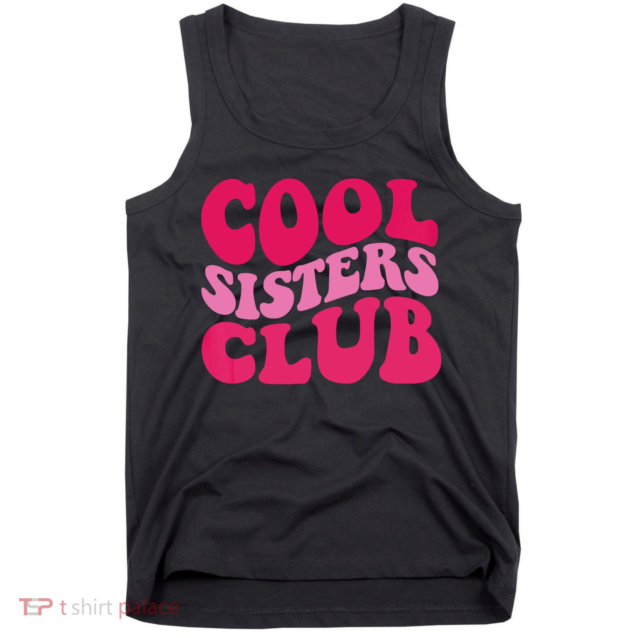 Cool Sisters Club Zip Hoodie Tank Top