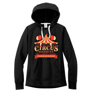 Circus Security Circus Birthday Party Circus Costume Women's Fleece Hoodie