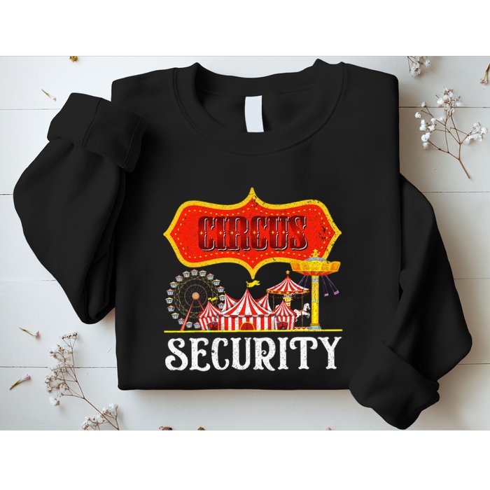 Circus Security Carnival Costume Carny Event Staff Circus Sweatshirt