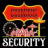 Circus Security Carnival Costume Carny Event Staff Circus Womens T-Shirt
