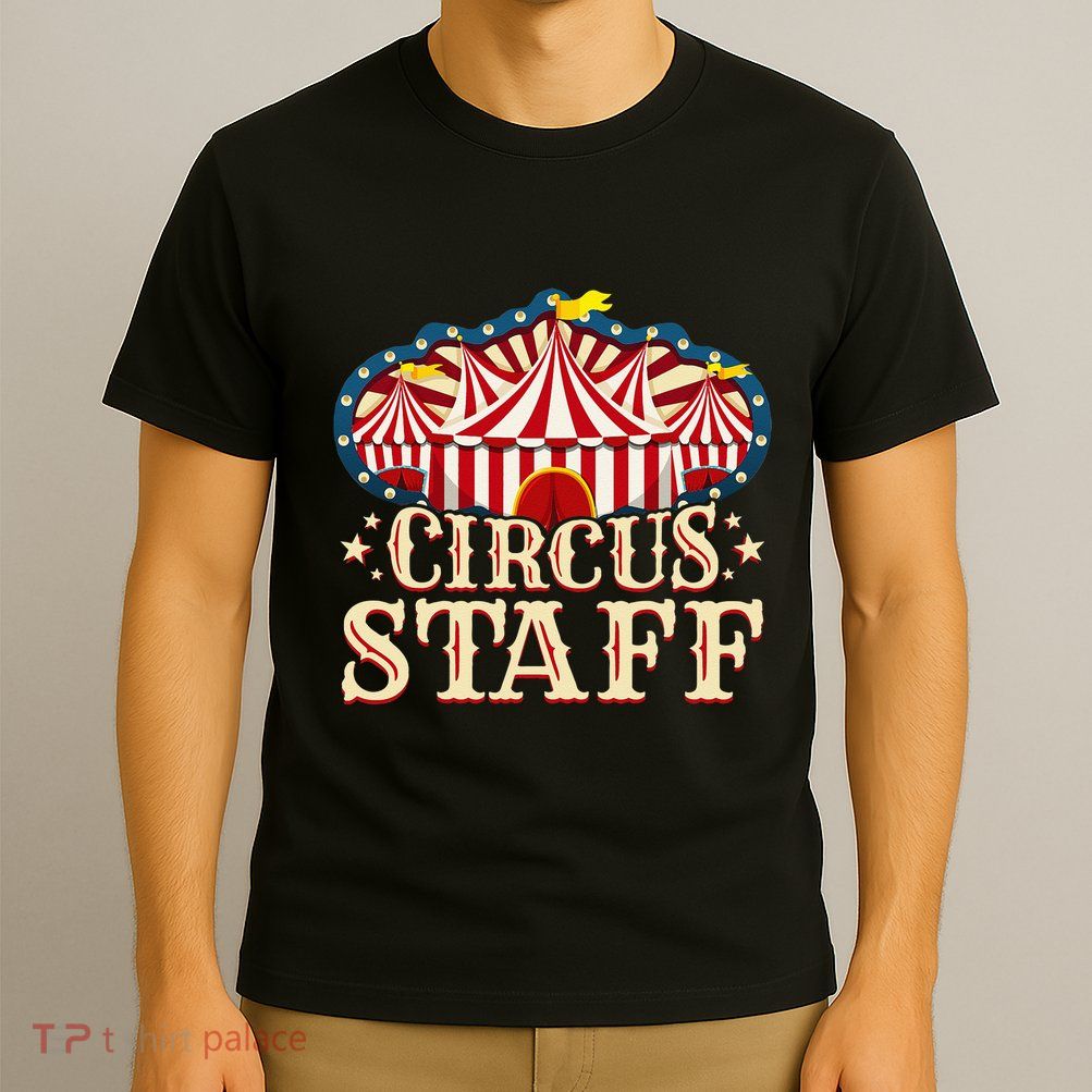 Circus Staff Circus Party T-Shirt