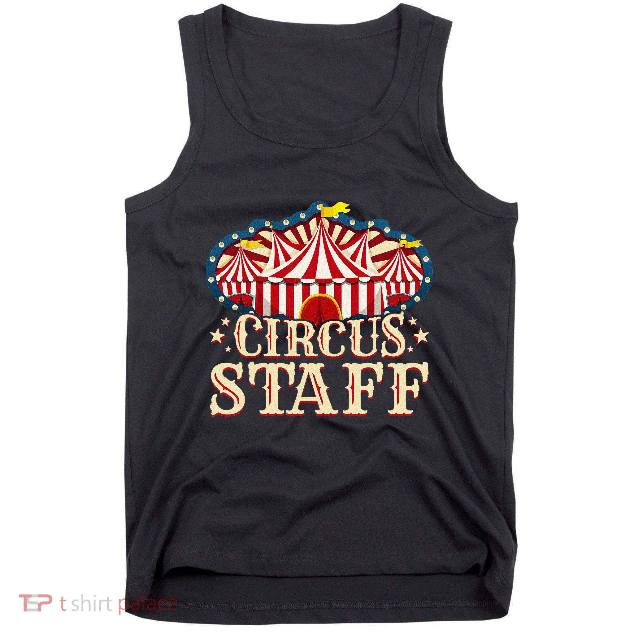 Circus Staff Circus Party Tank Top
