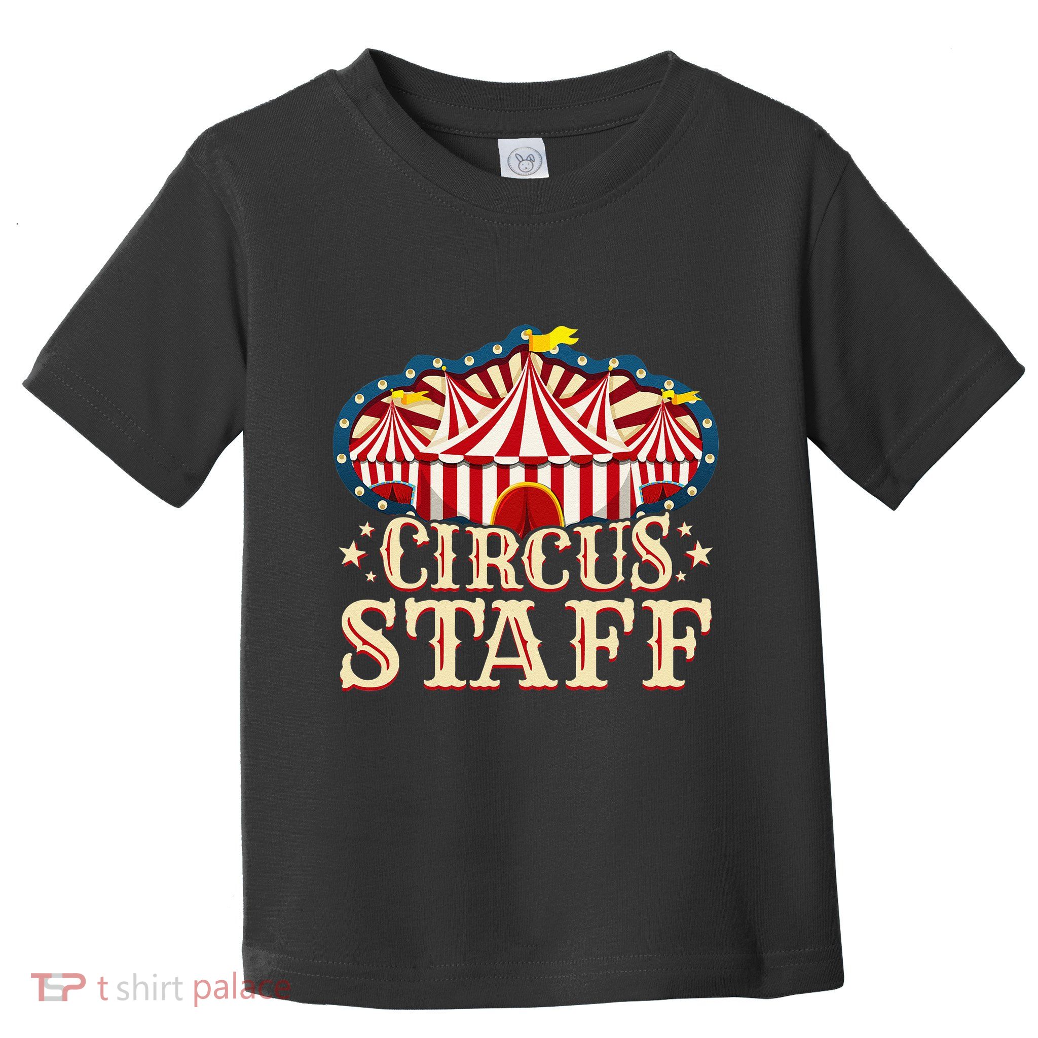 Circus Staff Circus Party Toddler T-Shirt