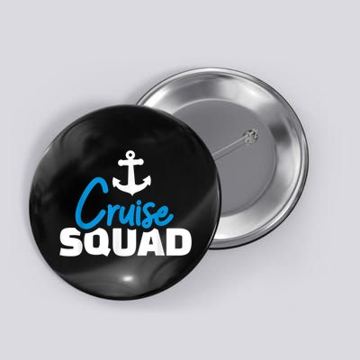 Cruise Squad Button