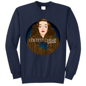 Cheap Sentiment Tall Sweatshirt