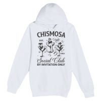 Chismosa Social Club Latina Mexicana Funny Hispanic Women Premium Pullover Hoodie