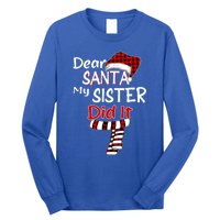 Christmas Santa Claus Red Plaid Dear Santa My Sister Did It Gift Long Sleeve Shirt