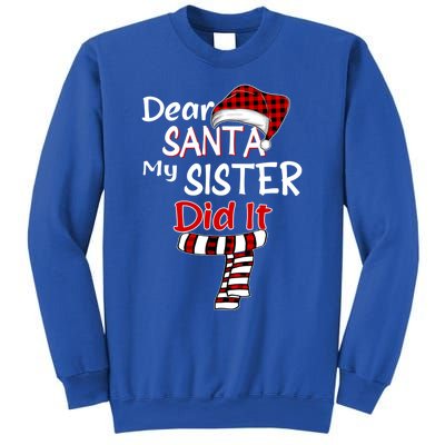 Christmas Santa Claus Red Plaid Dear Santa My Sister Did It Gift Sweatshirt