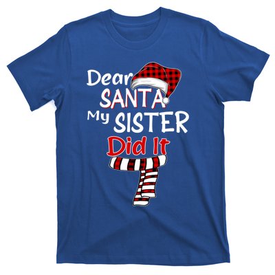 Christmas Santa Claus Red Plaid Dear Santa My Sister Did It Gift T-Shirt