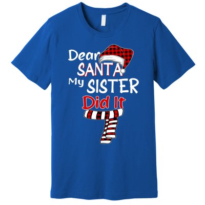 Christmas Santa Claus Red Plaid Dear Santa My Sister Did It Gift Premium T-Shirt