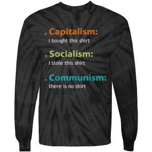 Capitalism Socialism Communism Libertarian Economics Freedom Tie-Dye Long Sleeve Shirt