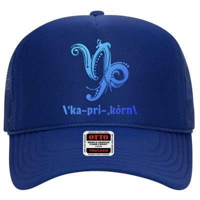 Cool Saying Capricorn Horoscope Zodiac Sign Esotericism Gift High Crown Mesh Back Trucker Hat