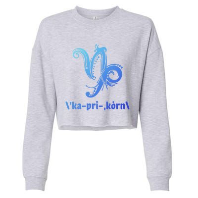 Cool Saying Capricorn Horoscope Zodiac Sign Esotericism Gift Cropped Pullover Crew