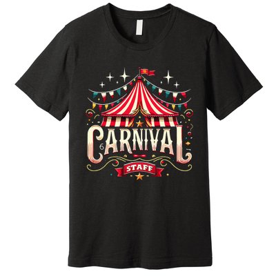 Carnival Staff Circus Matching Premium T-Shirt