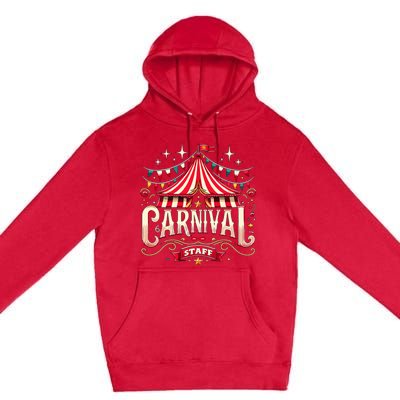 Carnival Staff Circus Matching Premium Pullover Hoodie