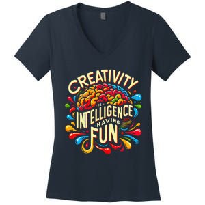 Colorful Saying Creativity Intelligence Having Fun Teacher Women's V-Neck T-Shirt