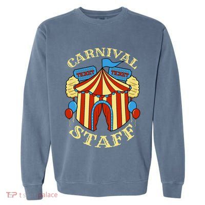 Carnival Staff Circus Event Security Ringmaster Lover Gift Garment-Dyed Sweatshirt