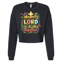 Christian Summer Camp Magnify The Lord Christian VBS 2025 Gift Cropped Pullover Crew