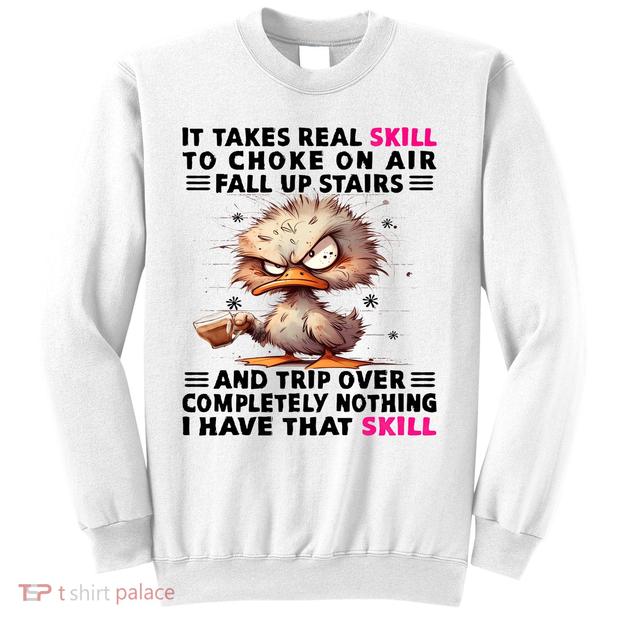 Clumsy Skills Sweatshirt