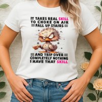 Clumsy Skills Womens T-Shirt