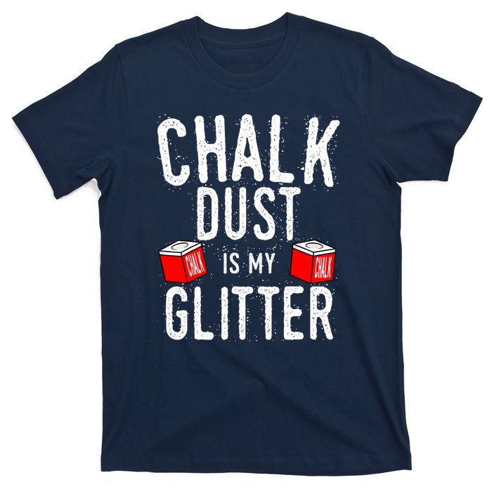 Cute Sport Chalk Dust Is My Billiard Player Snooker Gift T-Shirt