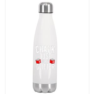 Cute Sport Chalk Dust Is My Billiard Player Snooker Gift Stainless Steel Insulated Water Bottle