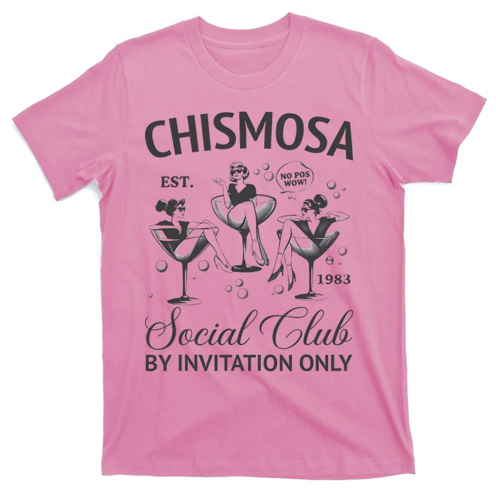 Chismosa Social Club Latina Mexicana Hispanic T-Shirt