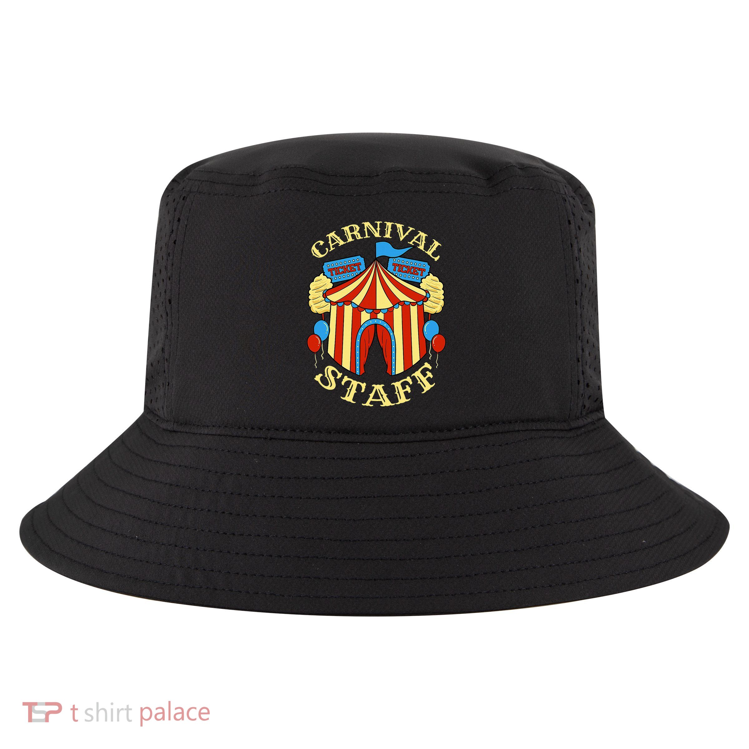 Carnival Staff Circus Event Security Ringmaster Lover Quote Cool Comfort Performance Bucket Hat